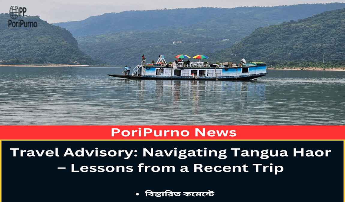tangua haor journey safety advice