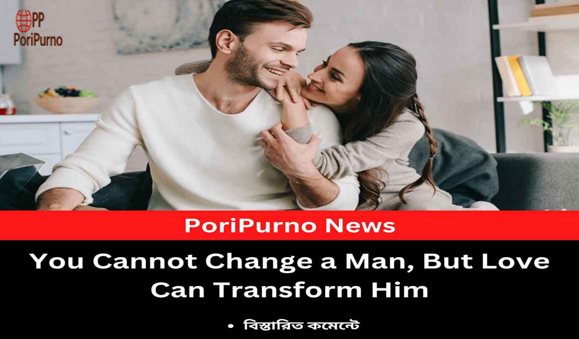 women love change men